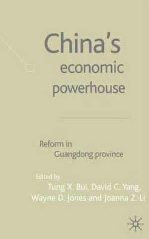 China's Economic Powerhouse: Economic Reform in Guangdong Province de T. Bui