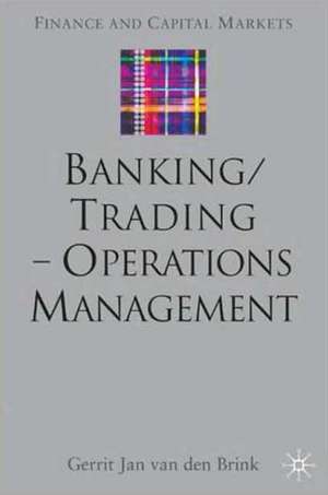 Banking/Trading - Operations Management de Kenneth A. Loparo