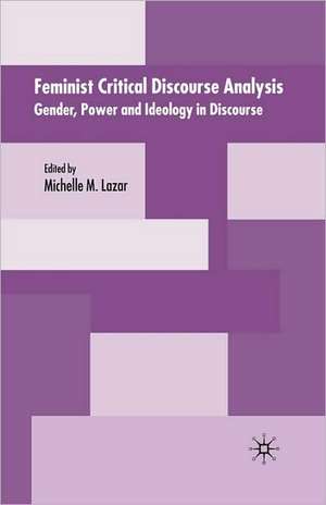 Feminist Critical Discourse Analysis de M. Lazar