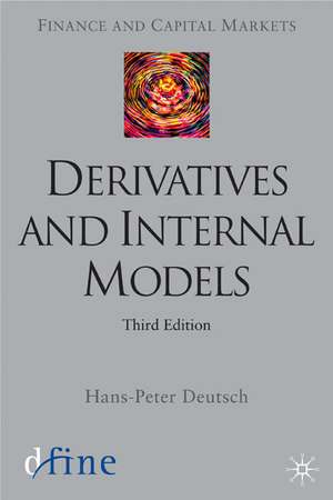 Derivatives and Internal Models de H. Deutsch