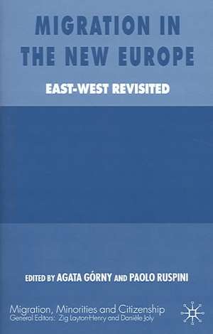 Migration in the New Europe: East-West Revisited de A. Górny