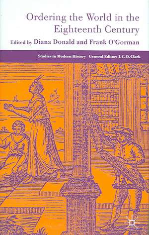 Ordering the World in the Eighteenth Century de Frank O'Gorman