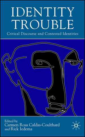 Identity Trouble de C. Caldas-Coulthard