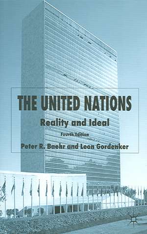 The United Nations: Reality and Ideal de P. Baehr