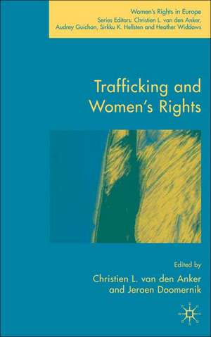 Trafficking and Women's Rights de Kenneth A. Loparo