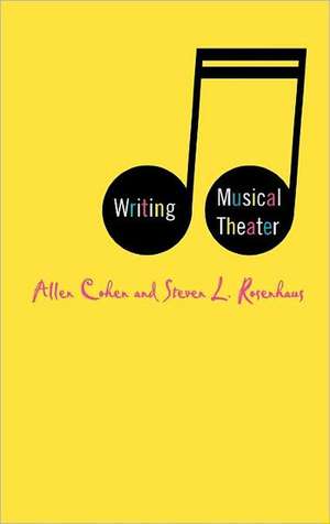 Writing Musical Theater de A. Cohen