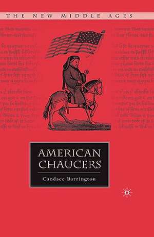 American Chaucers de C. Barrington