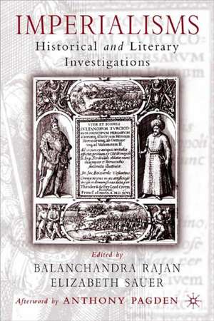 Imperialisms: Historical and Literary Investigations, 1500-1900 de E. Sauer