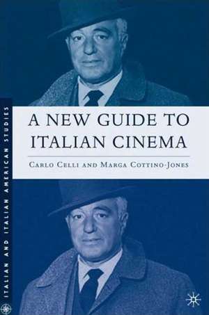 A New Guide to Italian Cinema de C. Celli