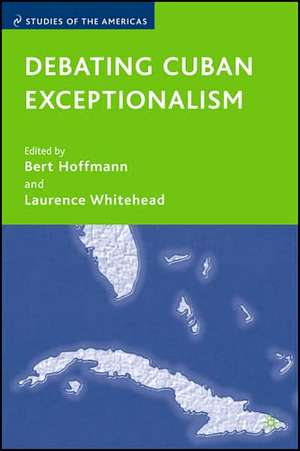 Debating Cuban Exceptionalism de L. Whitehead