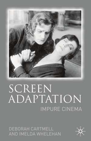 Screen Adaptation: Impure Cinema de Hester Bradley