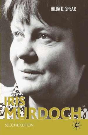 Iris Murdoch de Hilda D. Spear