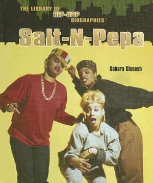 Salt-N-Pepa de Sahara Gisnash