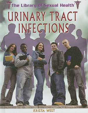 Urinary Tract Infections de Krista West