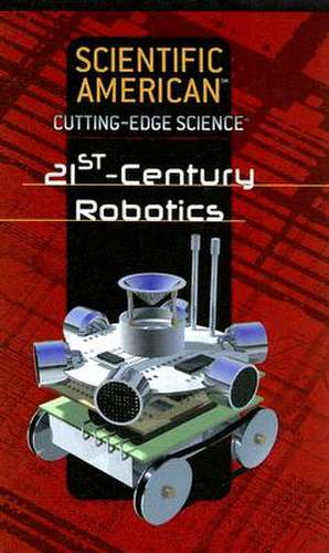 21st-Century Robotics de Rosen Publishing Group