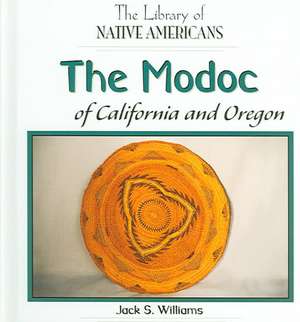 The Modoc of California de Jack S. Williams