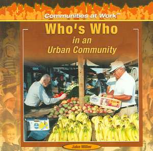 Who's Who in an Urban Community de Jake Miller