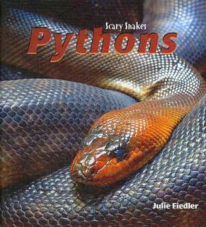 Pythons de Julie Fiedler