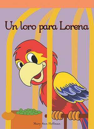 Loro Para Lorena de Mary Hoffman