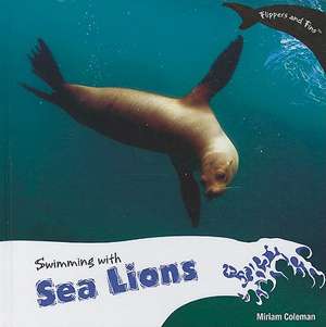 Swimming with Sea Lions de Miriam Coleman