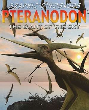 Pteranodon: The Toothless Flyer de David West