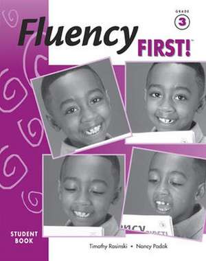 Fluency First!: Student Book 5 Pack, Grade 3, 5-Pack de Timothy Rasinski