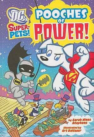 Pooches of Power! de Sarah Hines-Stephens