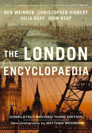 The London Encyclopaedia de Christopher Hibbert