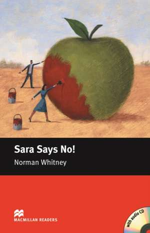 Whitney, N: Macmillan Readers Sara Says No! Starter Pack de Norman F Whitney