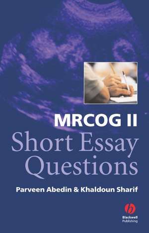 MRCOG II Short Essay Questions de Abedin