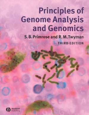 Principles of Genome Analysis and Genomics, Third Edition de SB Primrose