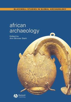 African Archaeology de AB Stahl