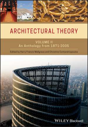 Architectural Theory – An Anthology from 1871 to 2005 V2 de HF Mallgrave