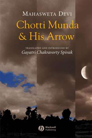 Chotti Munda and His Arrow de M Devi