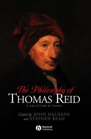 The Philosophy of Thomas Reid: A Collection of Essays de John Haldane