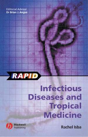 Rapid Infectious Diseases and Tropical Medicine de R Isba