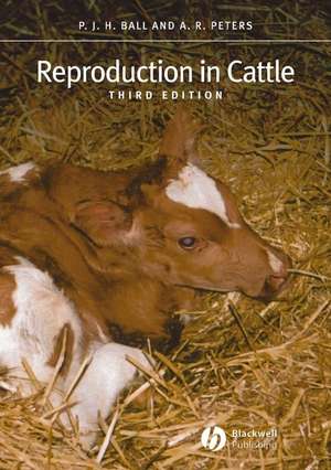 Reproduction in Cattle 3e de PJH Ball