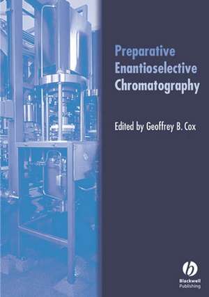 Preparative Enantioselective Chromatography de Cox