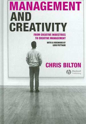 Management and Creativity de C Bilton