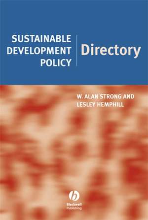 Sustainable Development Policy Directory de W Alan Strong