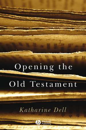 Opening the Old Testament de Dell