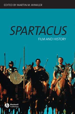 Spartacus: Film and History de M Winkler