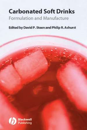 Carbonated Soft Drinks: Formulation and Manufactur e de Steen