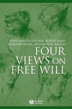 Four Views on Free Will de JM Fischer