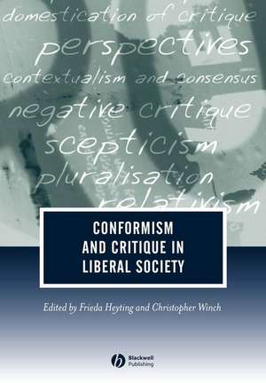 Conformism and Critique in Liberal Society de Frieda Heyting