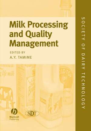 Milk Processing and Quality Management de A Tamime