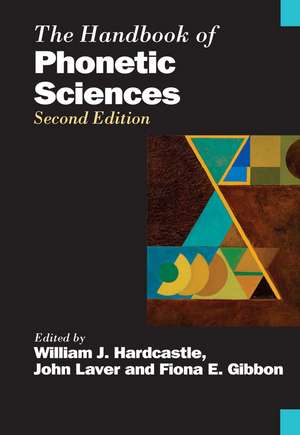 Handbook of Phonetic Sciences 2e de W.J. Hardcastle