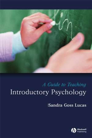 Guide to Teaching Introductory Psychology de S Lucas