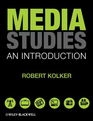 Media Studies de Robert Kolker