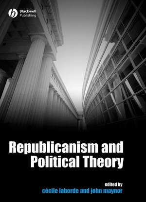 Republicanism and Political Theory de C Laborde